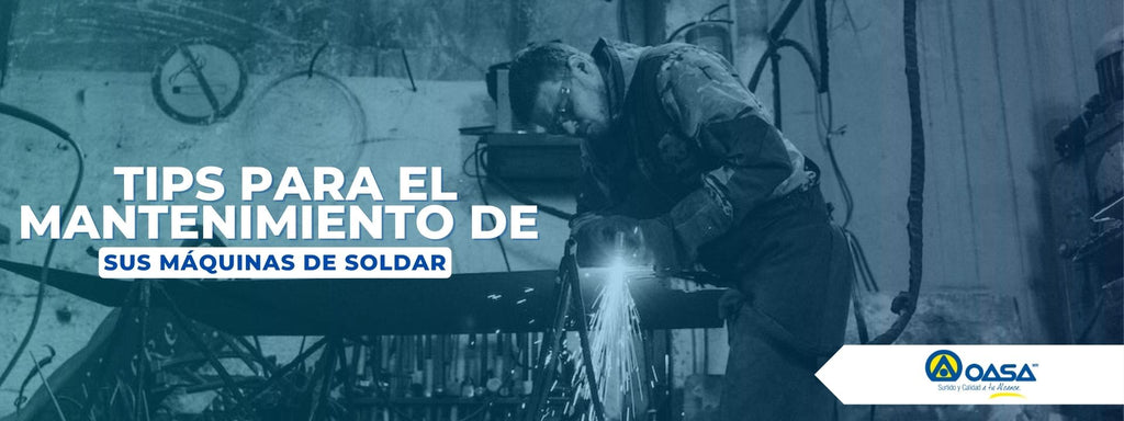 Tips para el mantenimiento de sus máquinas para soldar